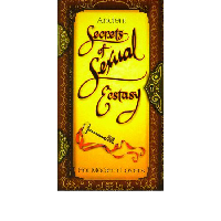 Ancient Secrets of Sexual Exstasy