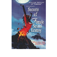 Secrets of Female Sexual Ecstasy