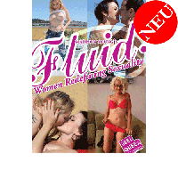 Fluid: Women Redefining Sexuality.