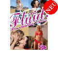Fluid: Women Redefining Sexuality.