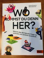 wo kommst du denn her?